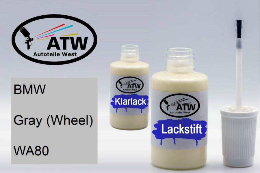 BMW, Gray (Wheel), WA80: 20ml Lackstift + 20ml Klarlack - Set, von ATW Autoteile West.